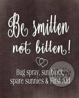 Be smitten, not bitten!